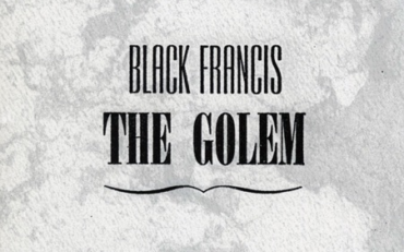 O Golem de Black Francis