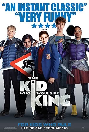 The Kid Who Would Be King poster